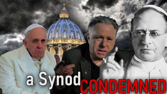 POPE ANATHEMATIZES SYNOD: â€œCatholics CANNOT partake in these assembliesâ€ (General)
