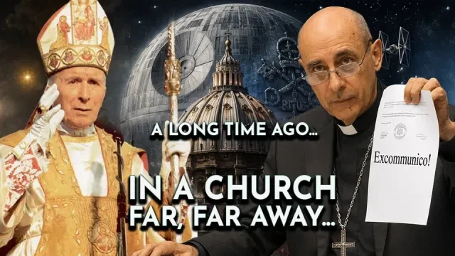 Catholic Star Wars: The SSPX Excommunication as You’ve Never Seen It